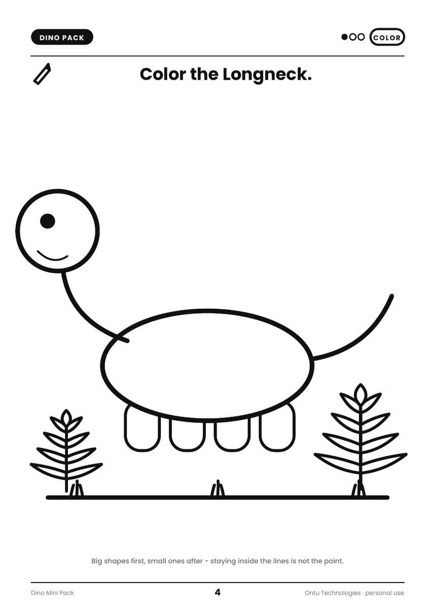 Big, simple shapes to fill in first, details after.